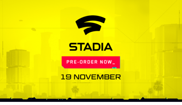 Cyberpunk 2077 coming to Stadia on November 19th! Pre-orders start now!News  |  DLH.NET The Gaming People