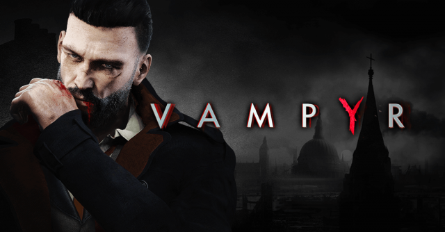 Dontnod's Vampyr Makes Us Wait A Little Bit Longer To Sate Our BloodlustVideo Game News Online, Gaming News
