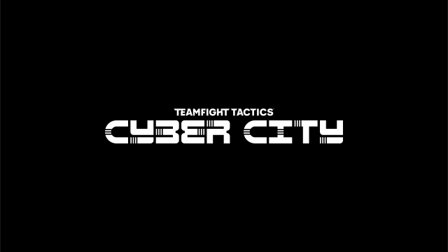 Teamfight Tactics: Cyber City ist ab heute verfügbarNews  |  DLH.NET The Gaming People