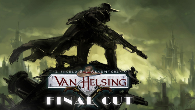 Van Helsing: Final Cut Release Date AnnouncedVideo Game News Online, Gaming News