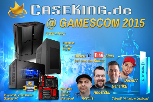 Caseking auf der gamescom 2015 mit High-End-Hardware und riesiger Gaming-AreaNews - Hardware-News  |  DLH.NET The Gaming People