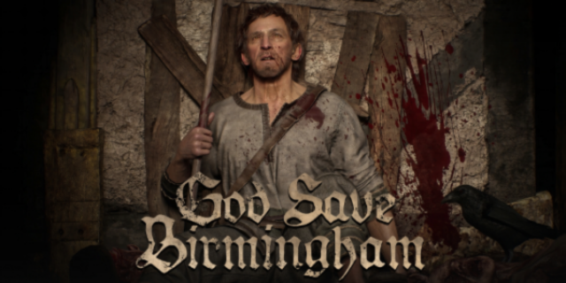 God Save Birmingham shows a more inquisitive sideNews  |  DLH.NET The Gaming People
