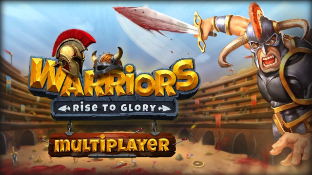 WARRIORS: RISE TO GLORY NOW AVAILABLE ON STEAMNews  |  DLH.NET The Gaming People