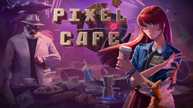 THIS STORY IS BEST SERVED HOT! ANTICIPATED COZY TIME MANAGER, PIXEL CAFE, IS AVAILABLE NOWNews  |  DLH.NET The Gaming People