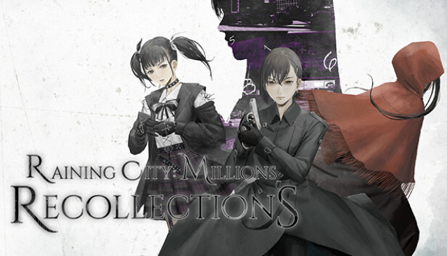 Raining City Millions Recollections, will release on August 26thNews  |  DLH.NET The Gaming People