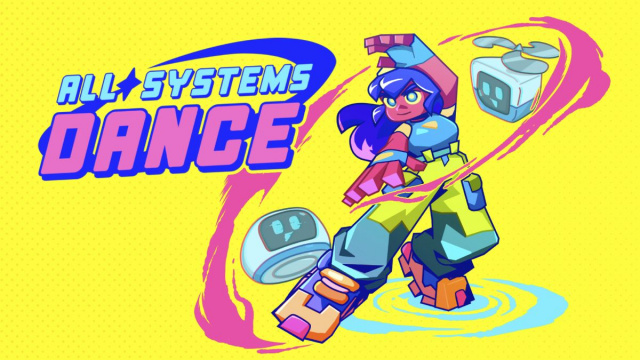 ALL SYSTEMS DANCE Coming to Early AccessNews  |  DLH.NET The Gaming People