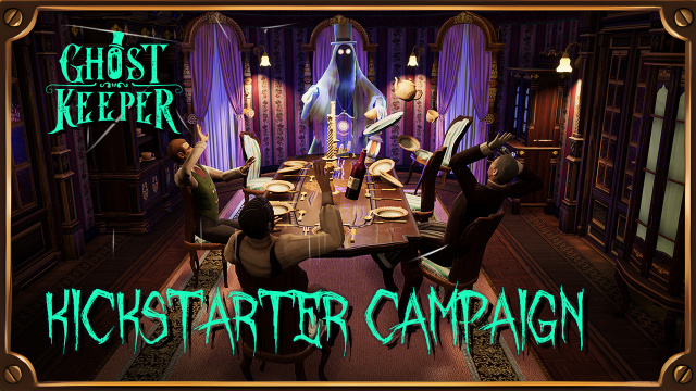 Ghost Keeper Kickstarter Campaign is live!