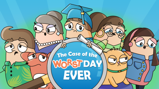 The Case of the Worst Day Ever