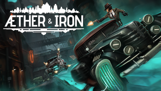 Aether & Iron ist ab sofort auf Steam erhältlich