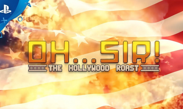 Oh... Sir! The Hollywood Roast Lands On Consoles In May!