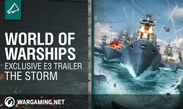 World of Warships: The Storm - Offizieller E3 2014 Trailer