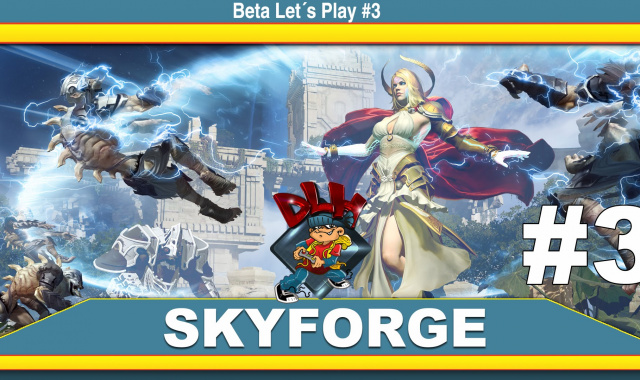 Skyforge - Beta Let´s Play #3