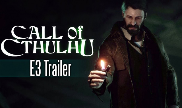 Call of Cthulu – E3 Trailer