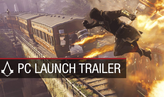 Ubisoft Releases Assassins Creed Syndicate PC Launch Trailer