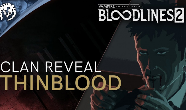 New Thinblood Background and Discipline Info For Vampire: The Masquerade - Bloodlines 2