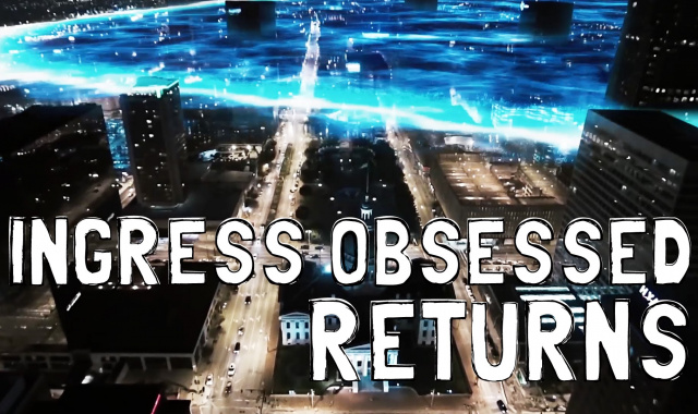 Ingress Obsessed Returns - Season 2 Preview (Teaser Trailer)