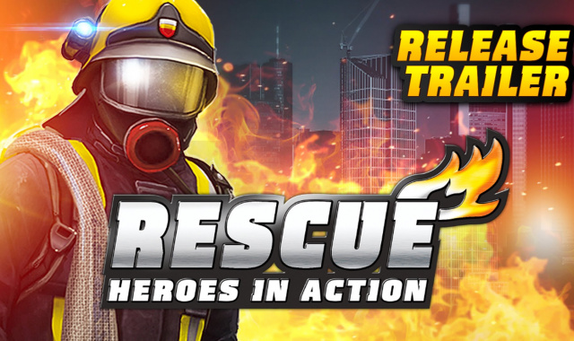 RESCUE: Heroes in Action - Die spannende Feuerwehr-Strategie-Simulation ist ab sofort auch für Moblie-Geräte erhältlich