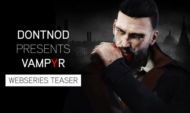 Vampyr Releases A Teaser For Their 4 Part Webseries