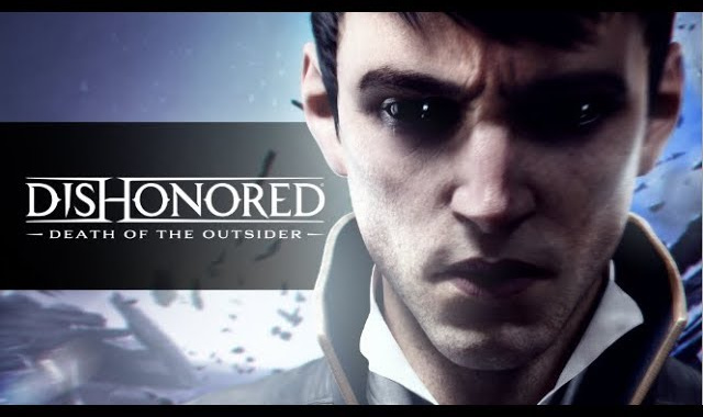 Dishonored: Death of the Outsider – Official Gameplay Trailer
