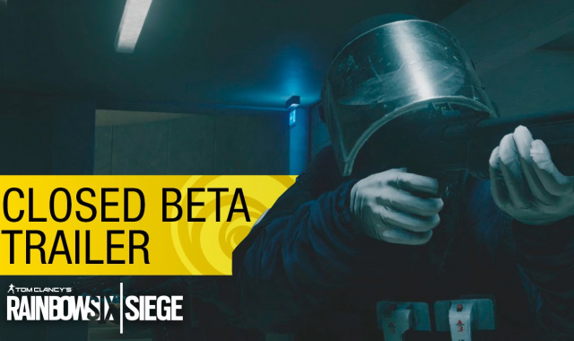 Ubisoft Releases New Tom Clancys Rainbow Six Siege Closed Beta Trailer