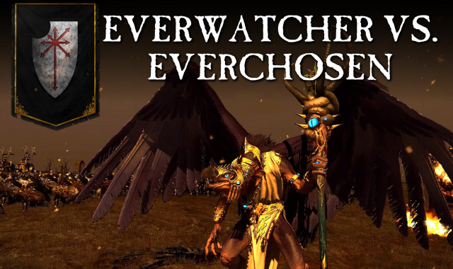 New Total War: Warhammer Trailer – The Everchosen vs. The Everwatcher